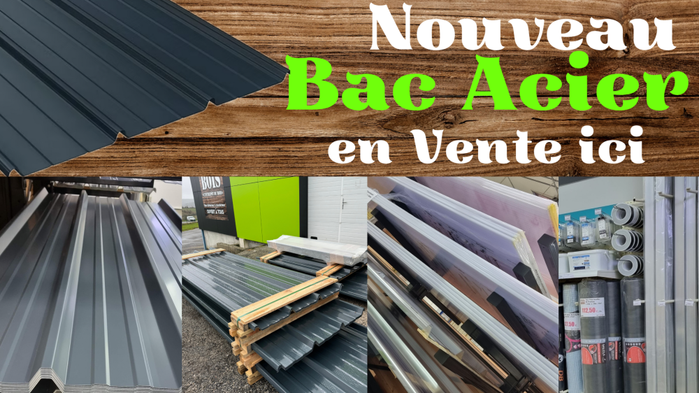 Nouveau bac acier en vente à Chateaulin BOIS